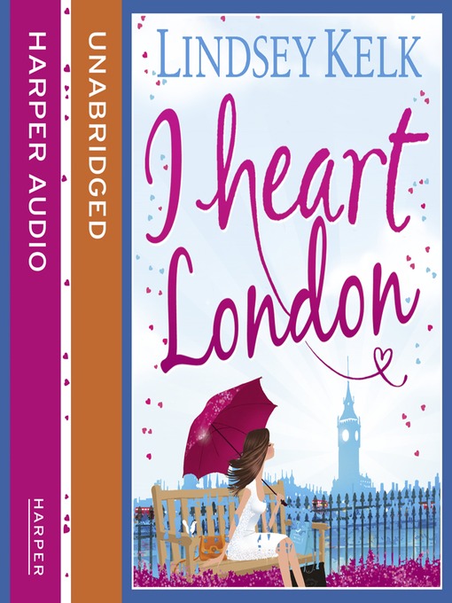 Title details for I Heart London by Lindsey Kelk - Available